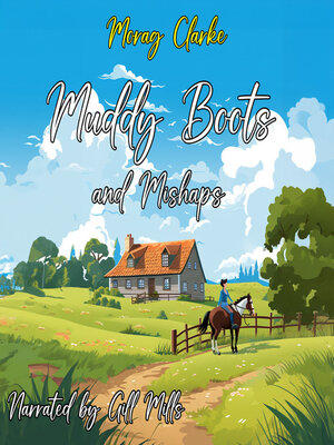 cover image of Muddy Boots and Mishaps